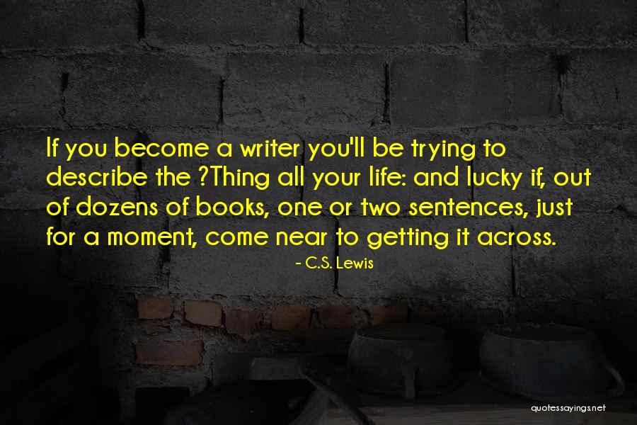 Weinig Parts Quotes By C.S. Lewis Weinig Parts Quotes By C.S. Lewis