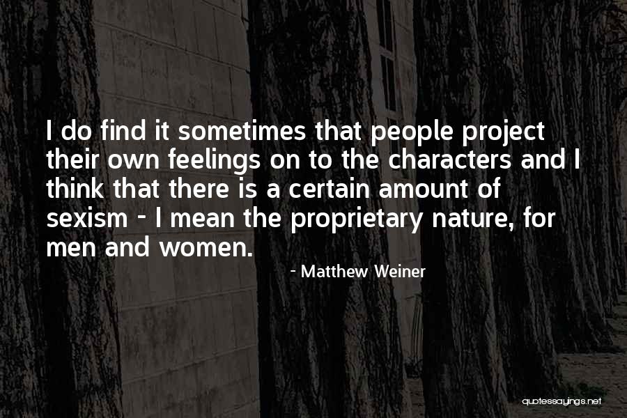 Weinkamp Quotes By Matthew Weiner Weinkamp Quotes By Matthew Weiner