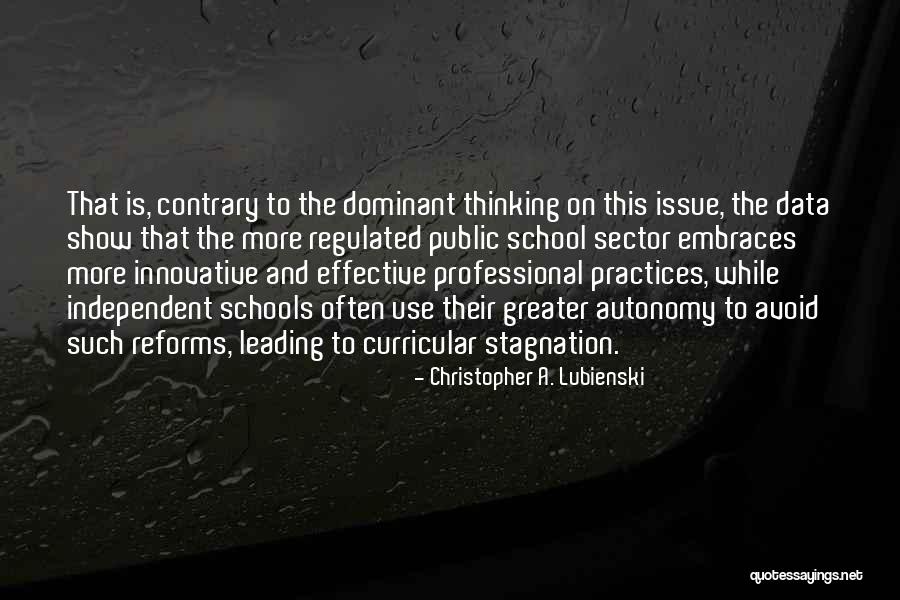 Weinman And Associates Quotes By Christopher A. Lubienski Weinman And Associates Quotes By Christopher A. Lubienski