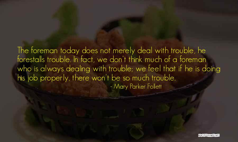 Weinmann Zac Quotes By Mary Parker Follett Weinmann Zac Quotes By Mary Parker Follett