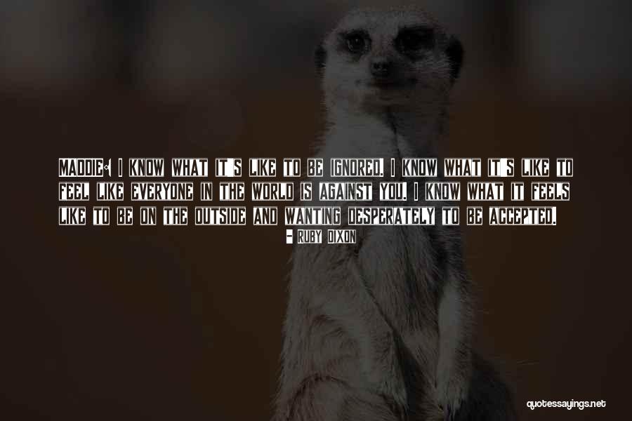 Weinrib Woodmere Quotes By Ruby Dixon Weinrib Woodmere Quotes By Ruby Dixon