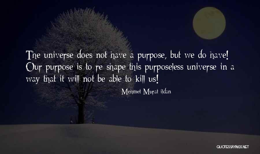 Weinsberg Caraone Quotes By Mehmet Murat Ildan Weinsberg Caraone Quotes By Mehmet Murat Ildan
