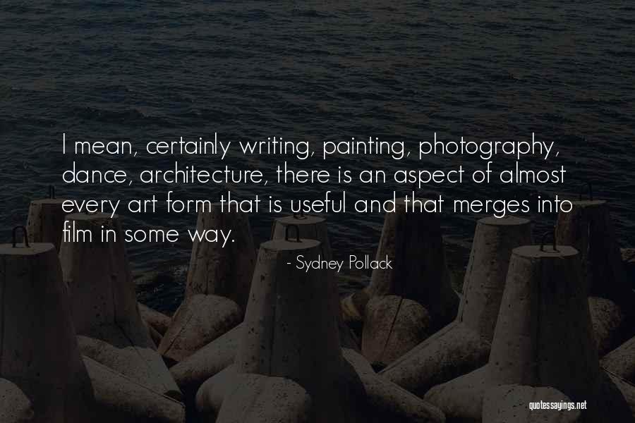 Weintern Quotes By Sydney Pollack Weintern Quotes By Sydney Pollack