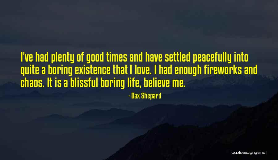 Weintrobe Quotes By Dax Shepard Weintrobe Quotes By Dax Shepard
