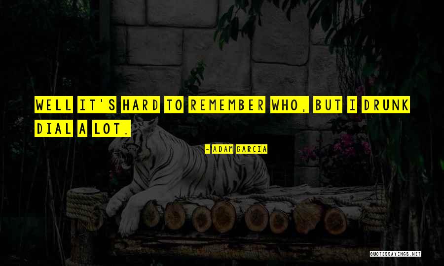 Weinzierl Barbara Quotes By Adam Garcia Weinzierl Barbara Quotes By Adam Garcia