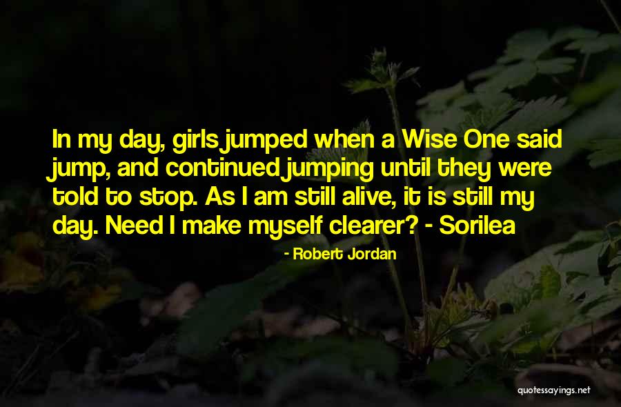 Weinzierl Pennsylvania Quotes By Robert Jordan Weinzierl Pennsylvania Quotes By Robert Jordan