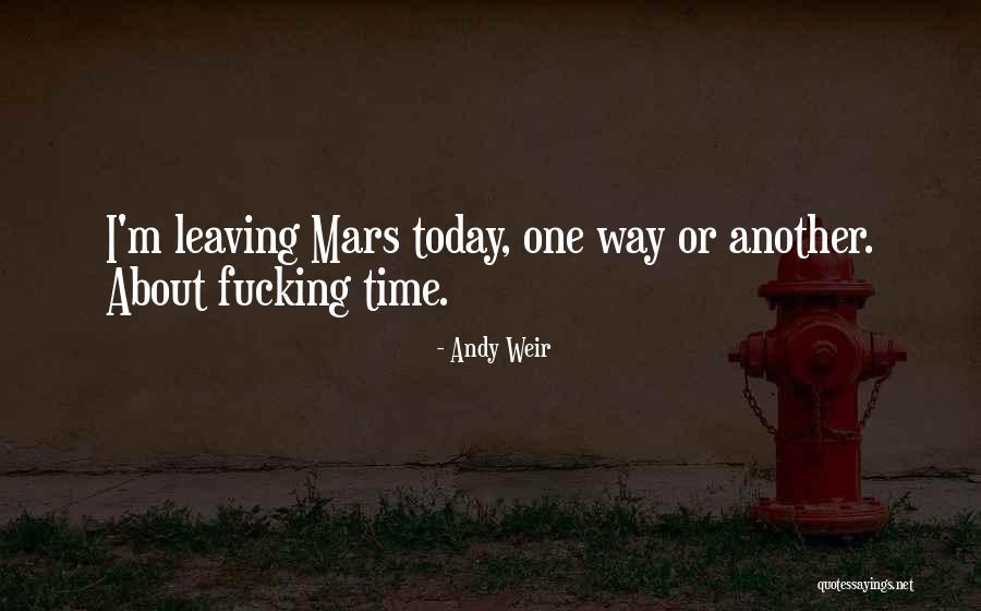 Weir Quotes By Andy Weir Weir Quotes By Andy Weir