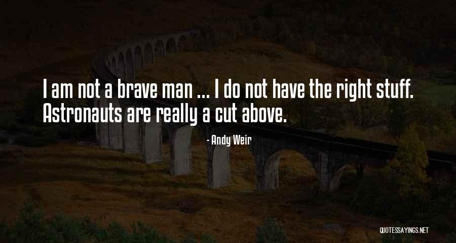 Weir Quotes By Andy Weir Weir Quotes By Andy Weir