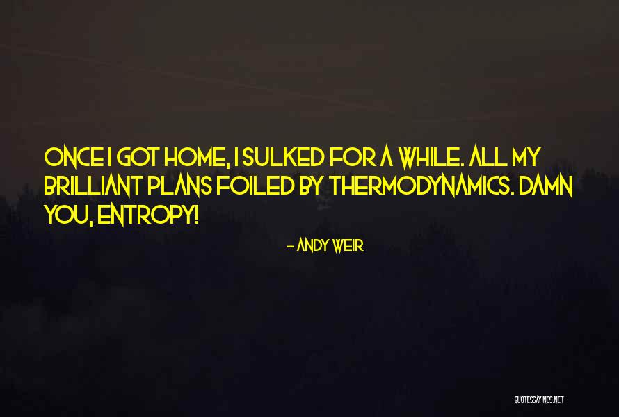 Weir Quotes By Andy Weir Weir Quotes By Andy Weir