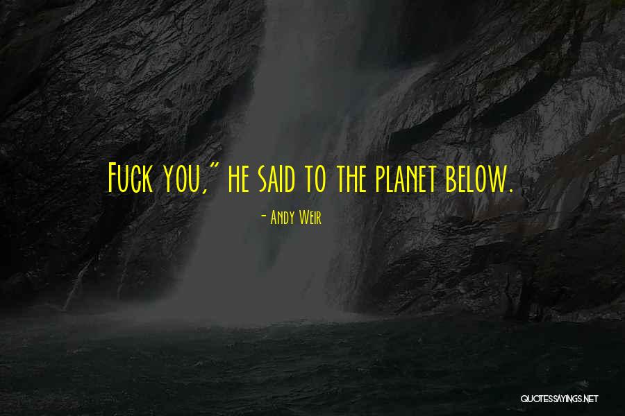 Weir Quotes By Andy Weir Weir Quotes By Andy Weir