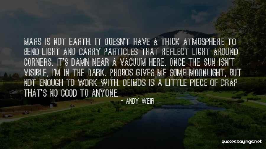 Weir Quotes By Andy Weir Weir Quotes By Andy Weir
