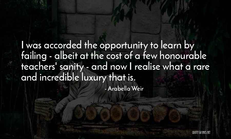 Weir Quotes By Arabella Weir Weir Quotes By Arabella Weir