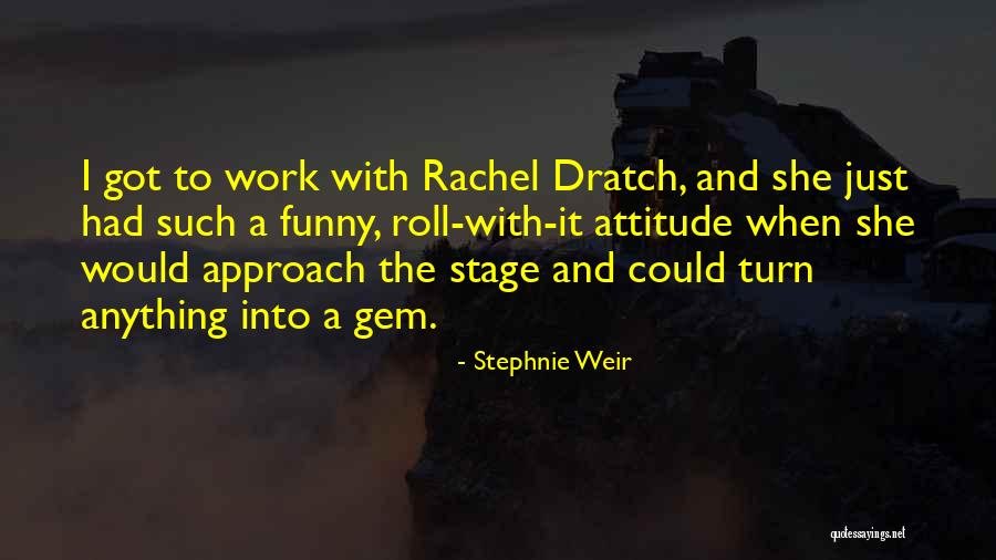Weir Quotes By Stephnie Weir Weir Quotes By Stephnie Weir