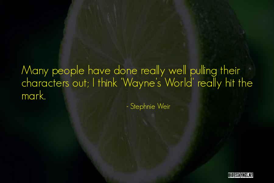 Weir Quotes By Stephnie Weir Weir Quotes By Stephnie Weir