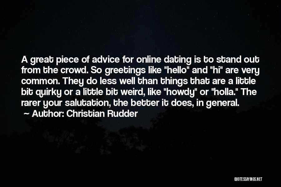 Weird And Quirky Quotes By Christian Rudder