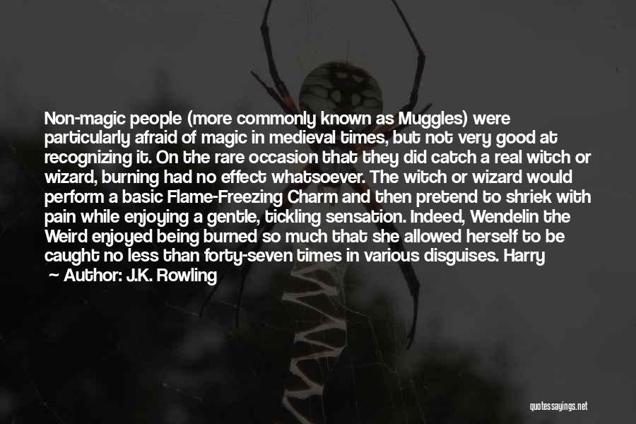 Weird Being Good Quotes By J.K. Rowling