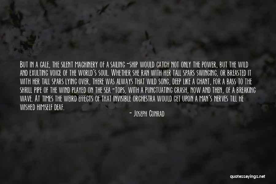 Weird But Deep Quotes By Joseph Conrad