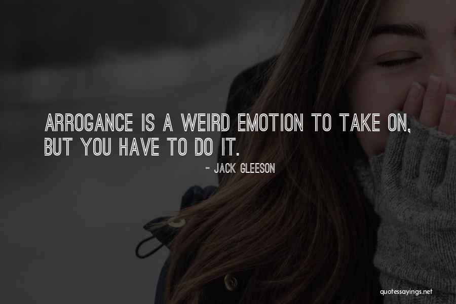 Weird But Quotes By Jack Gleeson Weird But Quotes By Jack Gleeson
