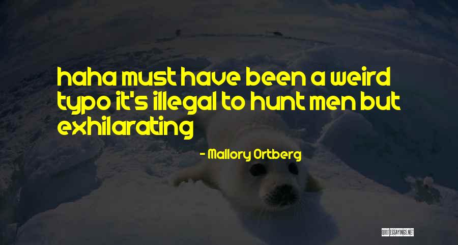 Weird But Quotes By Mallory Ortberg Weird But Quotes By Mallory Ortberg