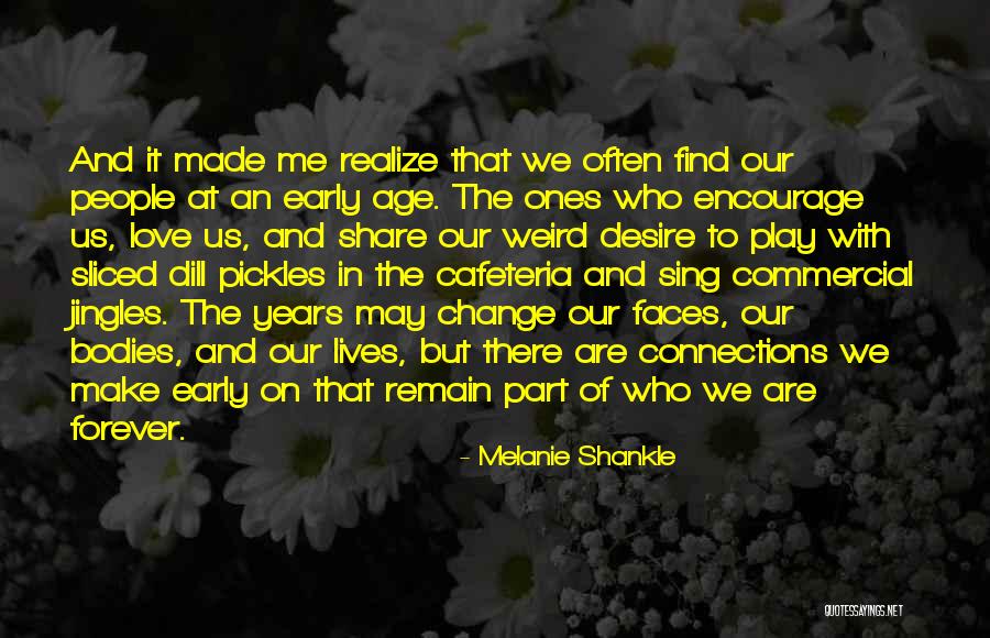 Weird But Quotes By Melanie Shankle Weird But Quotes By Melanie Shankle