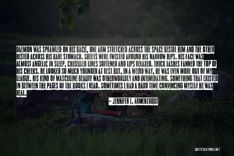 Weird But Real Quotes By Jennifer L. Armentrout Weird But Real Quotes By Jennifer L. Armentrout