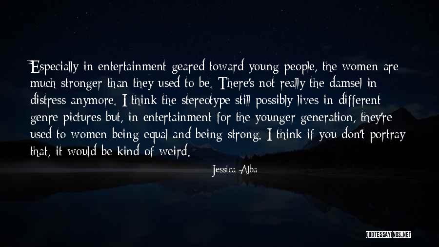 Weird Pictures Quotes By Jessica Alba Weird Pictures Quotes By Jessica Alba