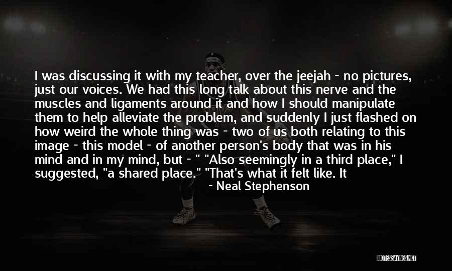 Weird Pictures Quotes By Neal Stephenson Weird Pictures Quotes By Neal Stephenson