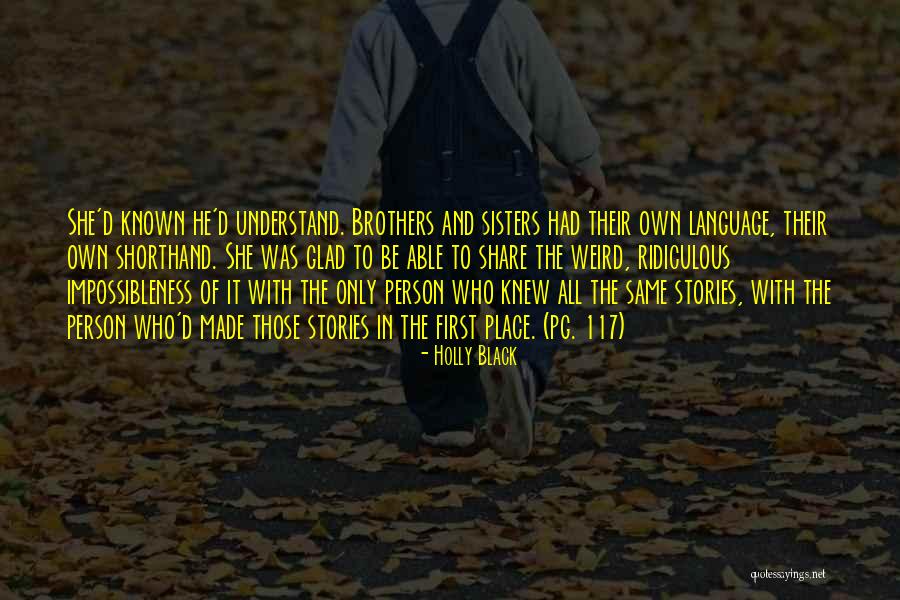 Weird Sisters Quotes By Holly Black Weird Sisters Quotes By Holly Black