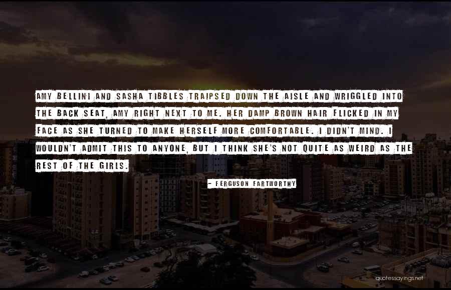Weird Words And Quotes By Ferguson Fartworthy Weird Words And Quotes By Ferguson Fartworthy