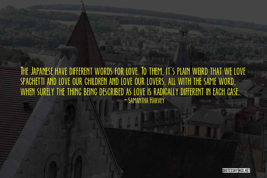 Weird Words And Quotes By Samantha Harvey Weird Words And Quotes By Samantha Harvey
