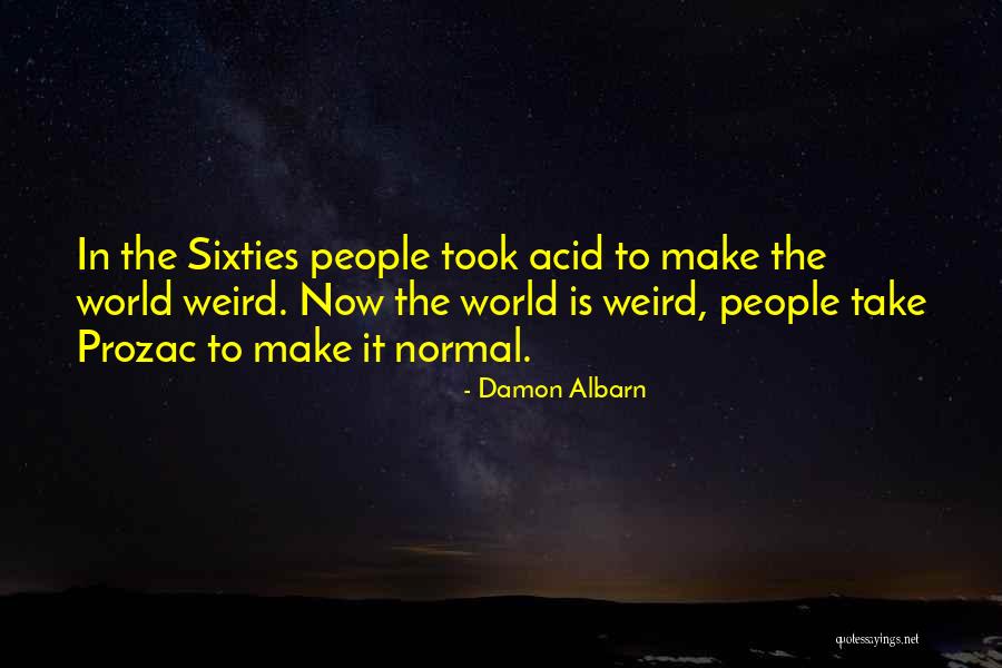 Weird World Quotes By Damon Albarn Weird World Quotes By Damon Albarn