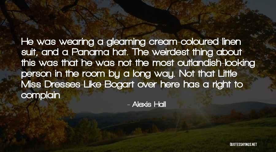 Weirdest Quotes By Alexis Hall Weirdest Quotes By Alexis Hall