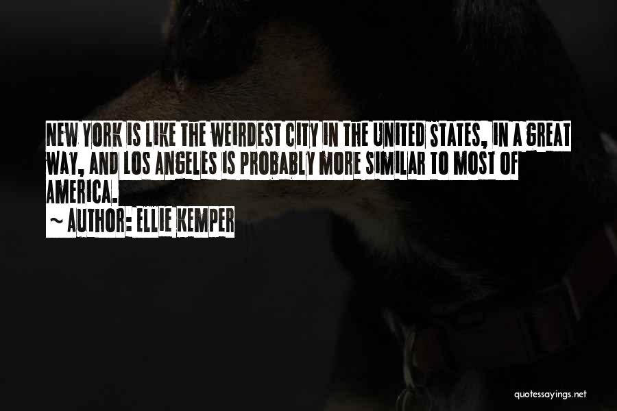 Weirdest Quotes By Ellie Kemper
