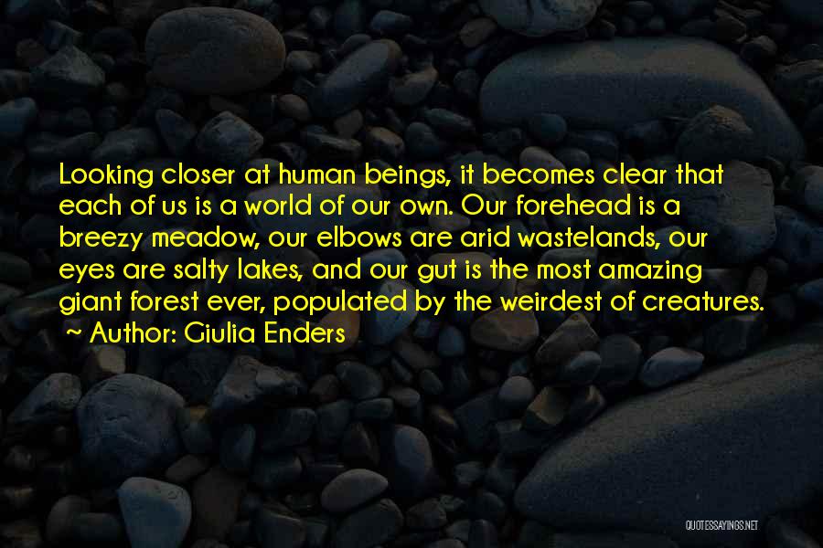 Weirdest Quotes By Giulia Enders