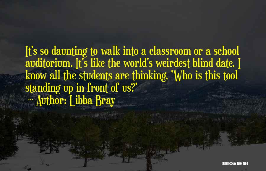 Weirdest Quotes By Libba Bray