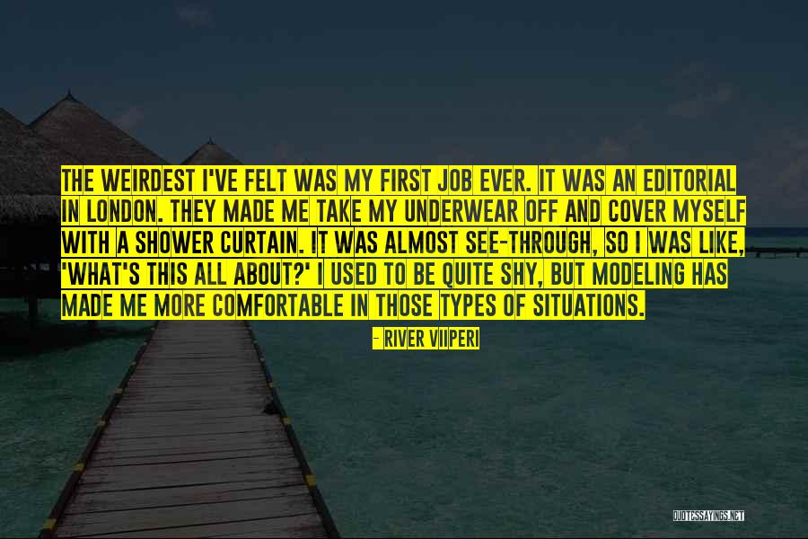 Weirdest Quotes By River Viiperi