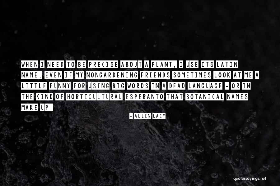 Weirding Way Quotes By Allen Lacy Weirding Way Quotes By Allen Lacy