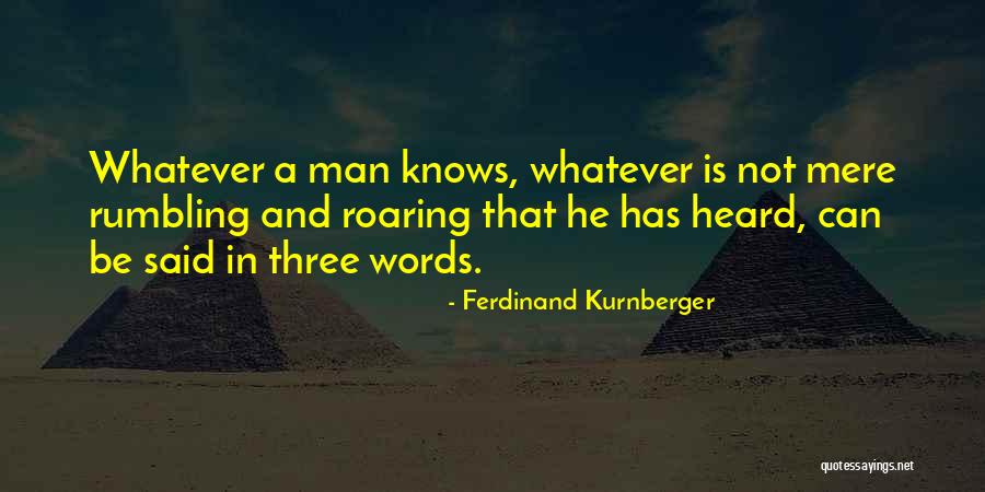 Weirding Way Quotes By Ferdinand Kurnberger Weirding Way Quotes By Ferdinand Kurnberger