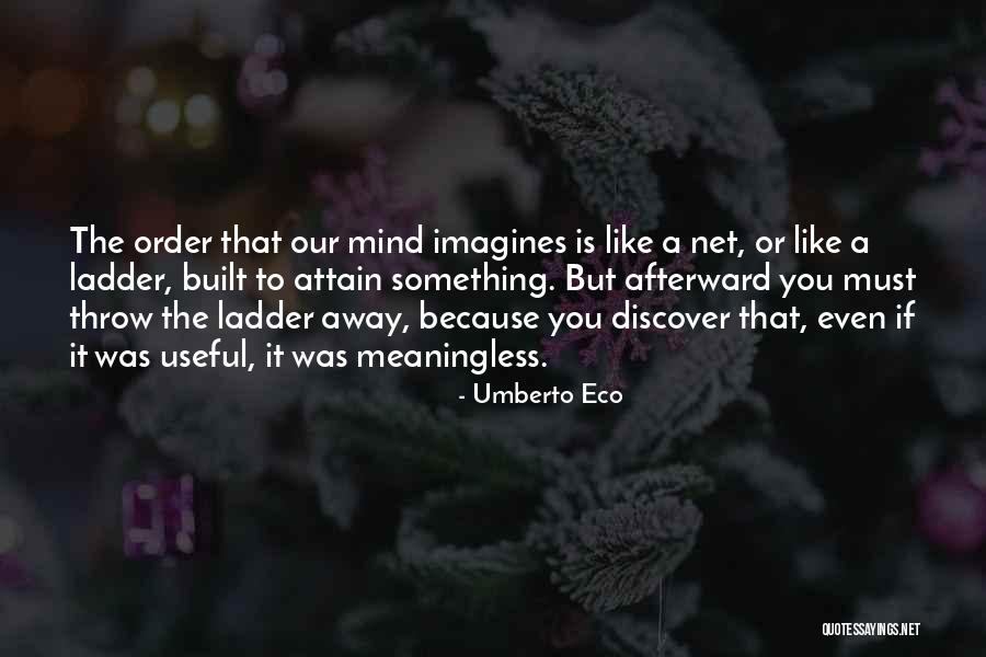 Weirding Way Quotes By Umberto Eco Weirding Way Quotes By Umberto Eco