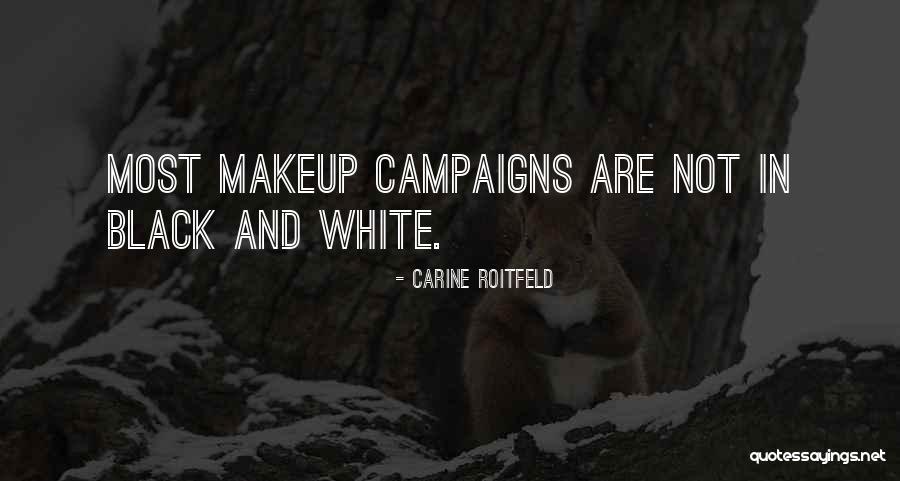 Weirdish Quotes By Carine Roitfeld Weirdish Quotes By Carine Roitfeld