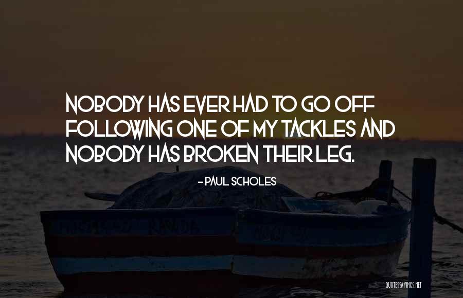 Weirdville Quotes By Paul Scholes