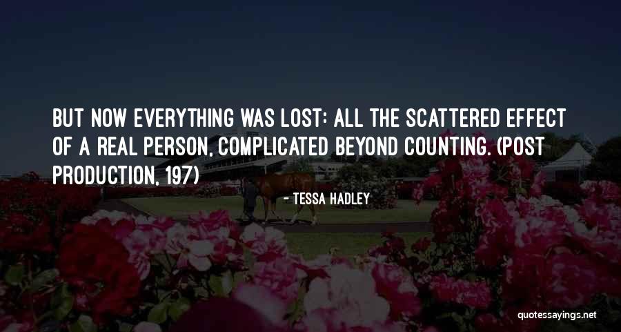 Weirich Warriors Quotes By Tessa Hadley Weirich Warriors Quotes By Tessa Hadley
