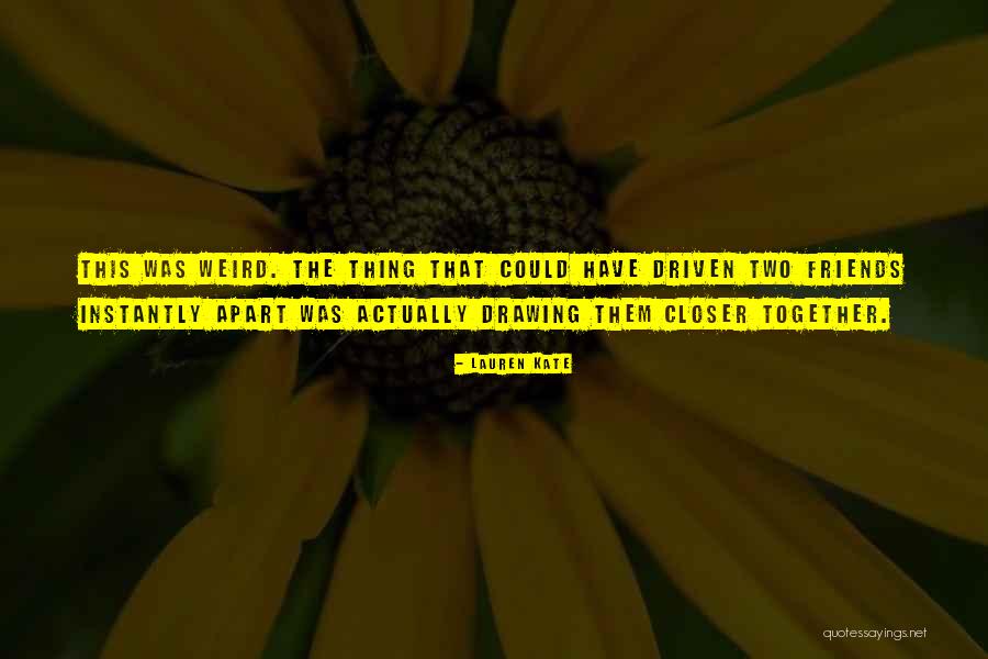 Weisbach Artist Quotes By Lauren Kate Weisbach Artist Quotes By Lauren Kate