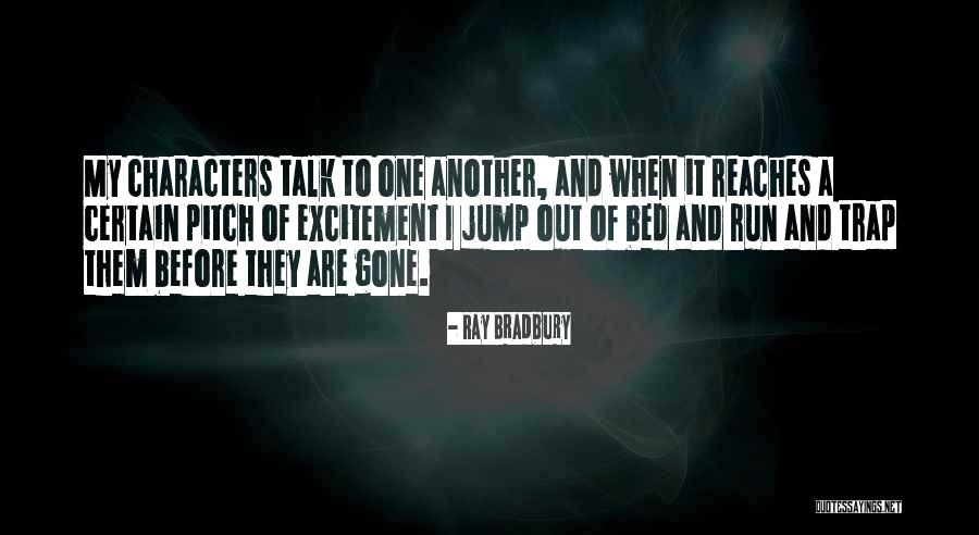 Weisbach Artist Quotes By Ray Bradbury Weisbach Artist Quotes By Ray Bradbury
