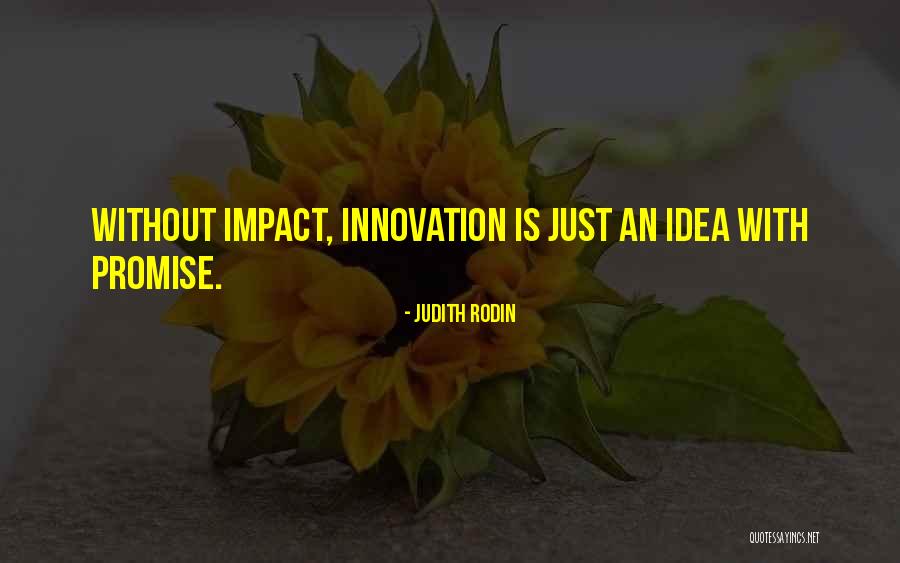 Weisbart Law Quotes By Judith Rodin Weisbart Law Quotes By Judith Rodin