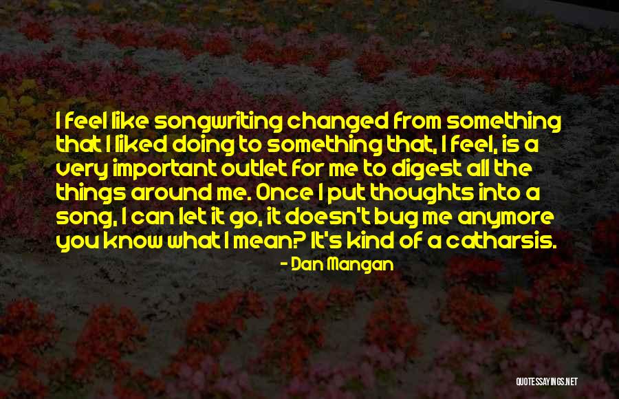 Weisberger Kingston Quotes By Dan Mangan Weisberger Kingston Quotes By Dan Mangan