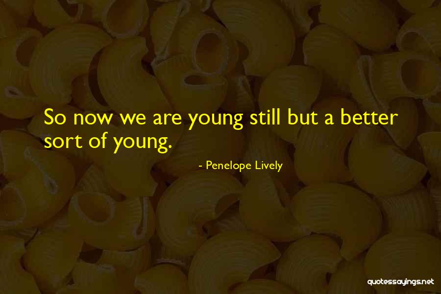 Weisbord Aviva Quotes By Penelope Lively Weisbord Aviva Quotes By Penelope Lively