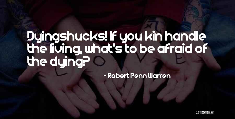 Weisgerber Consulting Quotes By Robert Penn Warren Weisgerber Consulting Quotes By Robert Penn Warren