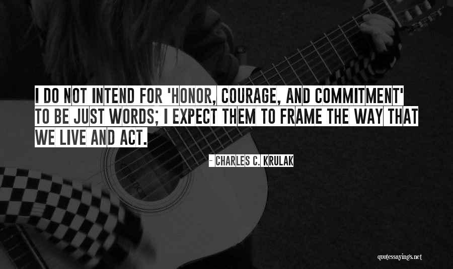 Weishuhn Drywall Quotes By Charles C. Krulak Weishuhn Drywall Quotes By Charles C. Krulak