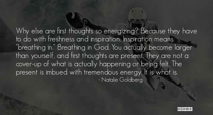 Weisiger Lane Quotes By Natalie Goldberg Weisiger Lane Quotes By Natalie Goldberg